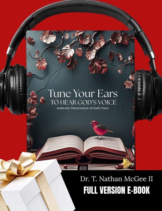 Tune Your Ears to Hear God's Voice (Full Version Ebook Format)